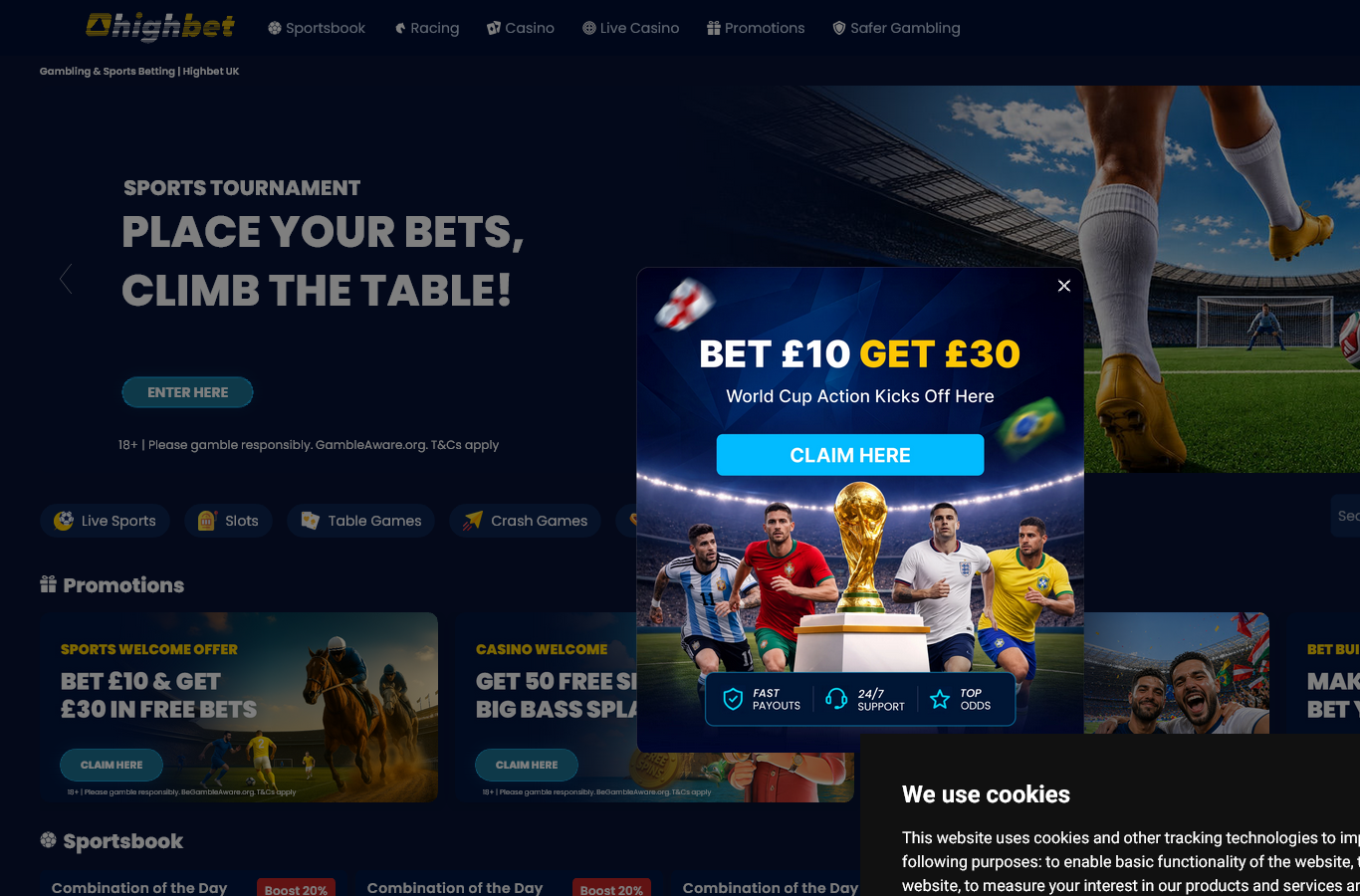 The HighBet UK homepage exactly as first served to us in July 2026: the Bet 10 Get 30 welcome popup lands on top of the hero, and the late cookie notice is still on screen. This is the real first-visit experience, popup and all.