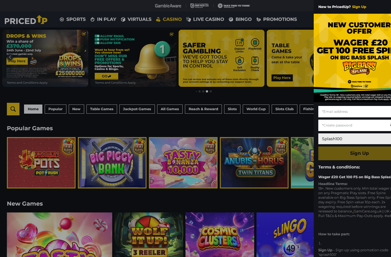 The PricedUp casino lobby at capture time, July 2026: Popular Games row (Dragin Pots, Big Piggy Bank, Tasty Bonanza 10,000, Anubis vs Horus), New Games row, and the game-type tabs. The right-hand panel shows the live new-customer offer, wager 20 pounds for 100 free spins on Big Bass Splash, with its headline terms printed: 10p spin value, 2x wagering on spin winnings, code splash100.
